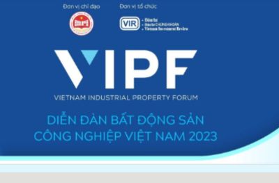 VIETNAM INDUSTRIAL REAL ESTATE FORUM 2023 WILL BE ON AUGUST 24, 2023 AT MAI HOUSE SAIGON