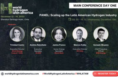 DECEMBER 12 TO 14, 2023 : WORLD HYDROGEN LATIN AMERICA - PANEL: SCALING UP THE LATIN AMERICAN HYDROGEN INDUSTRY